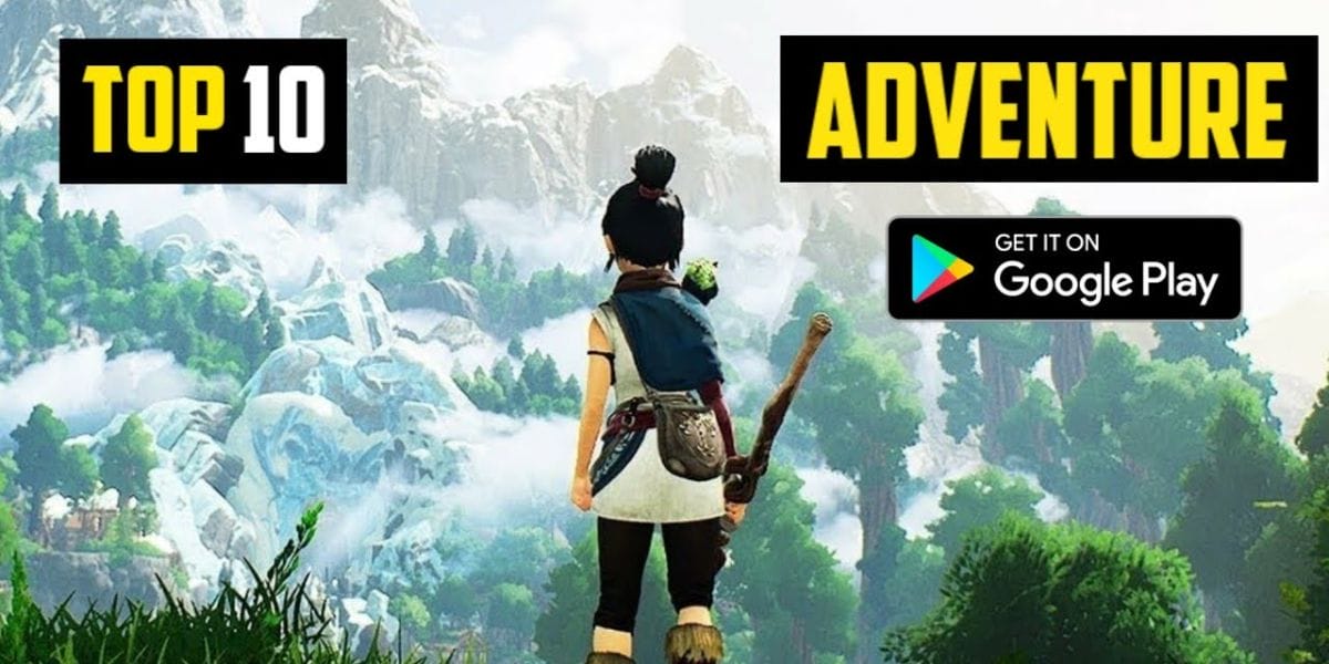 Top 10 Android Adventure Games: